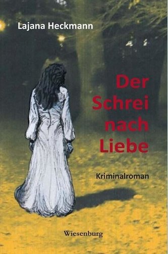 Der Schrei nach Liebe
