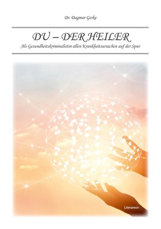 Du - der Heiler
