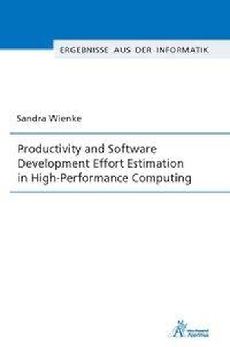Productivity and Software Development Effort Estimation in High-Performance Computing