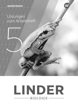 LINDER Biologie SI 5. Lösungen zum Arbeitsheft. Sachsen