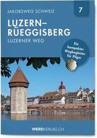 Jakobsweg Schweiz Band 7