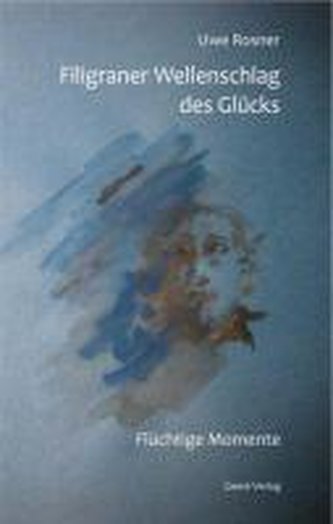 Filigraner Wellenschlag des Glücks