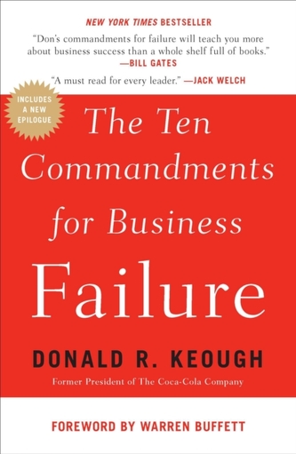 The Ten Commandments For Business Failure