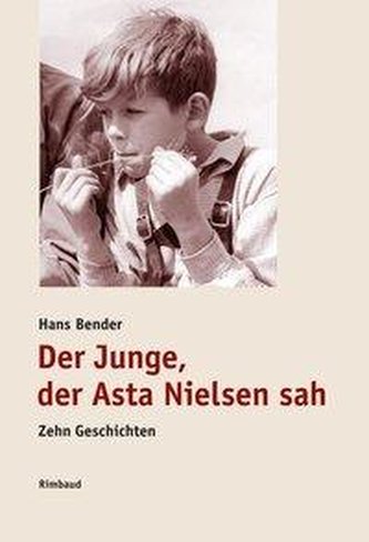 Der Junge, der Asta Nielsen sah