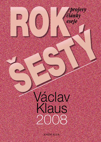 Rok šestý