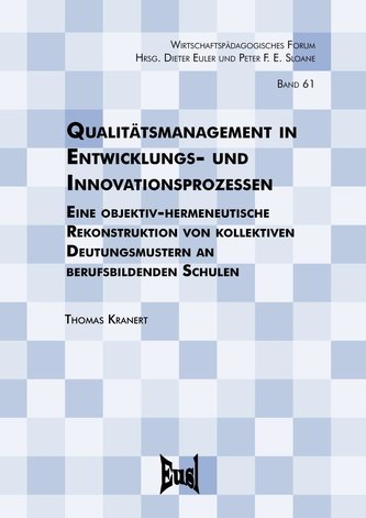 Qualitätsmanagement in Entwicklungs- und Innovationsprozessen