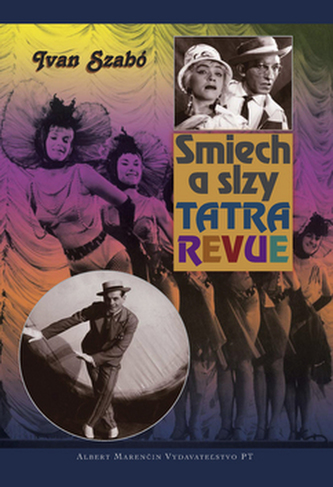 Smiech a slzy Tatra revue Smiech a slzy Tatra revue