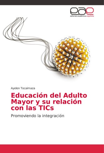 Educación del Adulto Mayor y su relación con las TICs