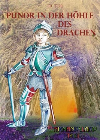 Punor in der Höhle des Drachen