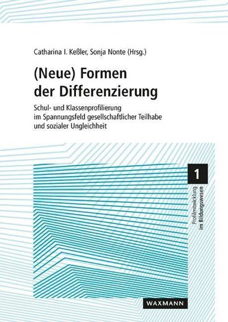 (Neue) Formen der Differenzierung (Neue) Formen der Differenzierung
