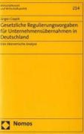 Gesetzliche Regulierungsvorgaben für Unternehmensübernahmen in Deutschland