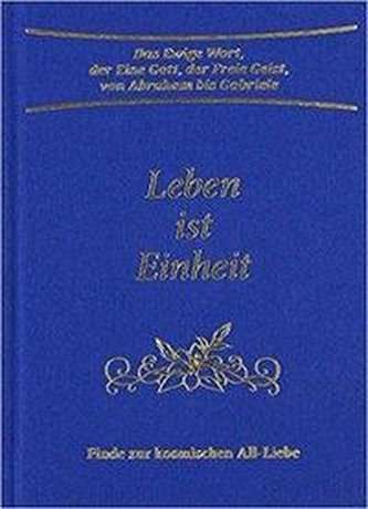 Leben ist Einheit
