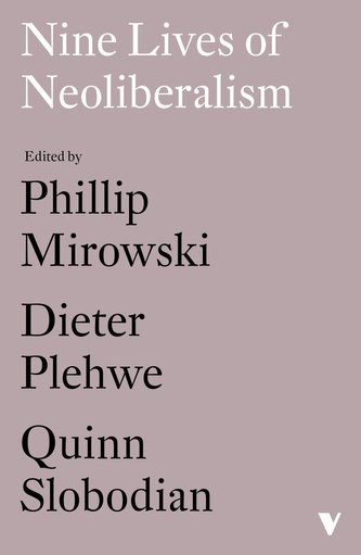 Nine Lives of Neoliberalism