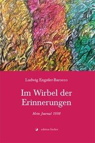 Im Wirbel der Erinnerungen