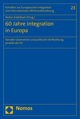 60 Jahre Integration in Europa
