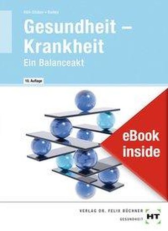 eBook inside: Buch und eBook Gesundheit - Krankheit. Ein Balanceakt.