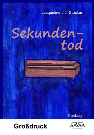 Sekundentod - Großdruck