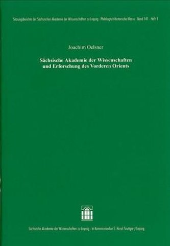 Sächsische Akademie der Wissenschaften und Erforschung des Vorderen Orients