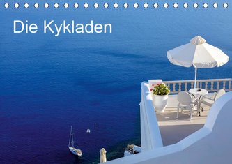 Die Kykladen (Tischkalender 2021 DIN A5 quer)