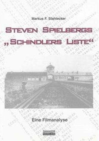 Steven Spielbergs Schindlers Liste