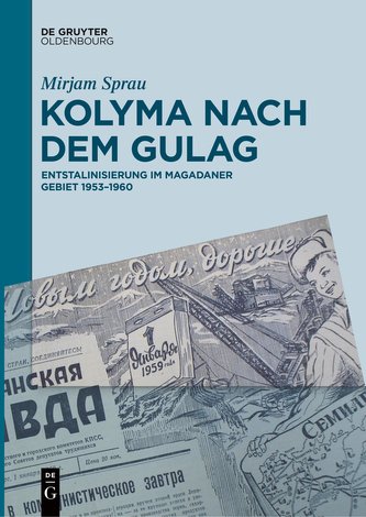 Kolyma nach dem GULAG