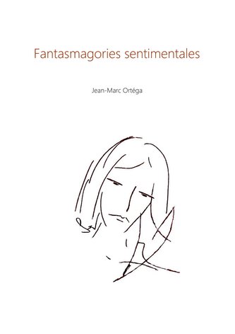 Fantasmagories Sentimentales