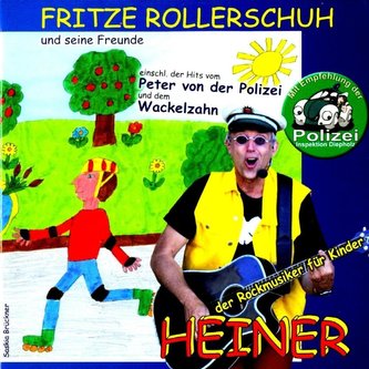 Fritze Rollerschuh und seine Freunde
