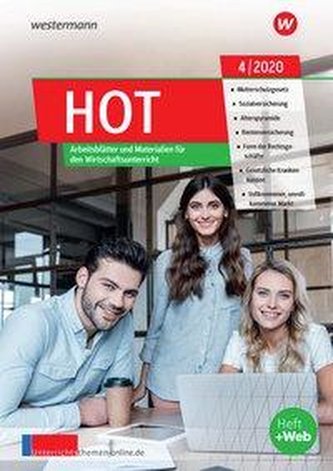 unterrichtsthemen HOT. Arbeitsblätter und Materialien für Ihren Wirtschaftsunterricht: Ausgabe 4/2020