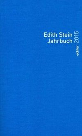 Edith Stein Jahrbuch 2015
