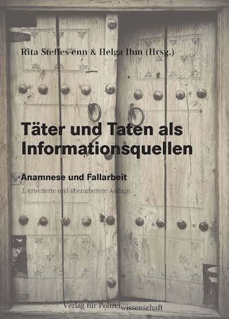 Täter und Taten als Informationsquellen