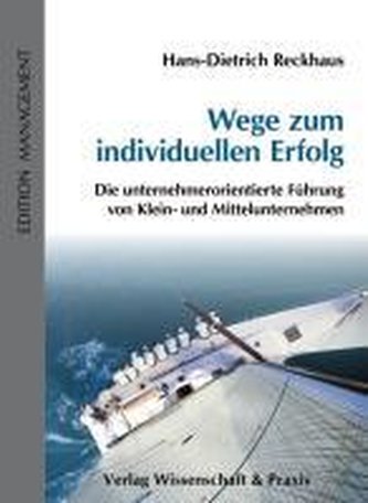 Wege zum individuellen Erfolg
