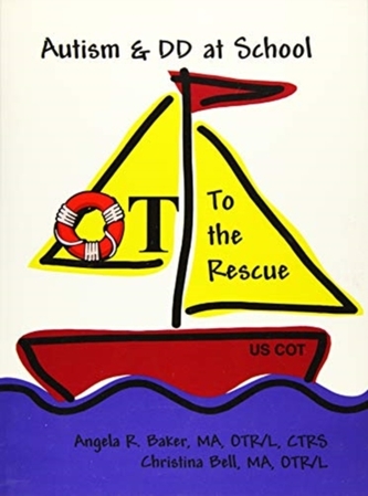 AUTISM & DD AT SCHOOL; OT TO T