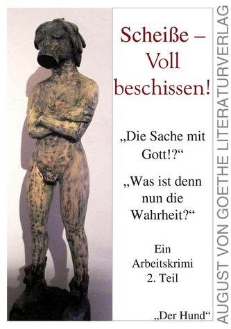 Scheiße - Voll beschissen