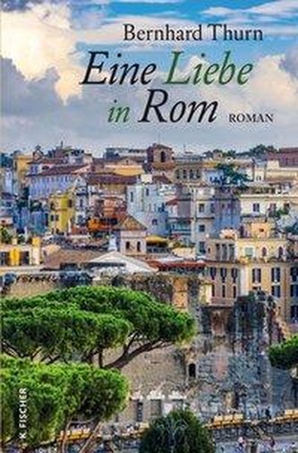 Eine Liebe in Rom