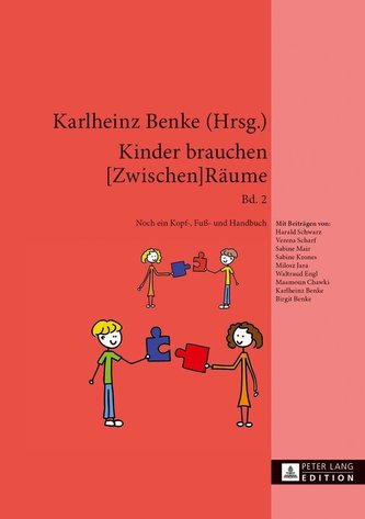 Kinder brauchen [Zwischen]Räume