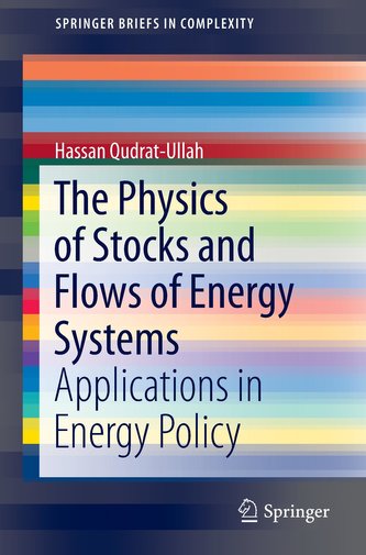 The Physics of Stocks and Flows of Energy Systems