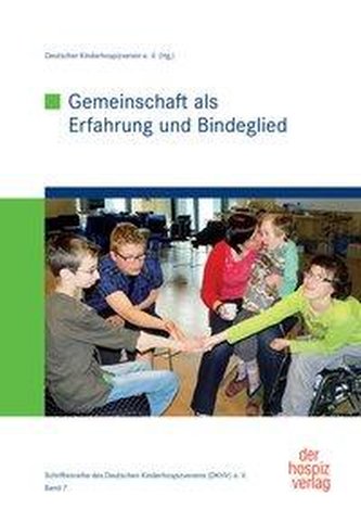 Gemeinschaft als Erfahrung und Bindeglied
