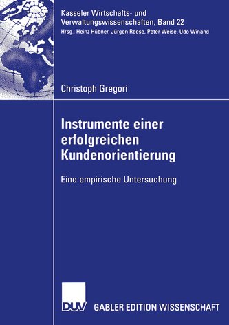 Instrumente einer erfolgreichen Kundenorientierung