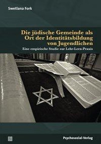 Die jüdische Gemeinde als Ort der Identitätsbildung von Jugendlichen