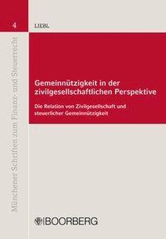 Gemeinnützigkeit in der zivilgesellschaftlichen Perspektive Gemeinnützigkeit in der zivilgesellschaftlichen Perspektive