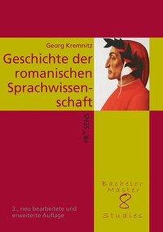 Geschichte der romanischen Sprachwissenschaft unter besonderer Berücksichtigung der Entwicklung der Zahl der romanischen Sprache