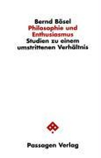 Philosophie und Enthusiasmus