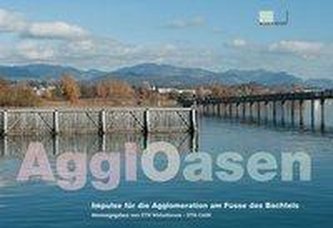 Die Agglomeration im Zentrum