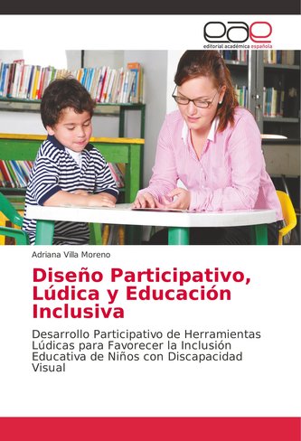 Diseño Participativo, Lúdica y Educación Inclusiva