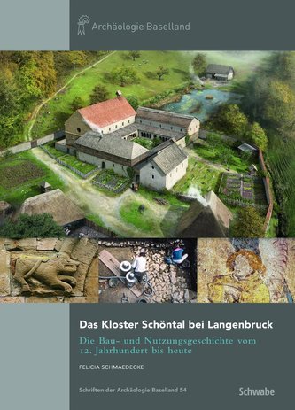 Das Kloster Schöntal bei Langenbruck