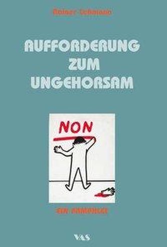 Aufforderung zum Ungehorsam