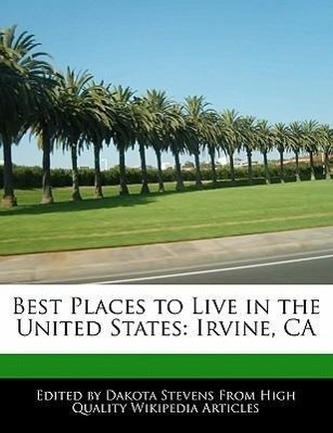 Best Places to Live in the United States: Irvine, CA