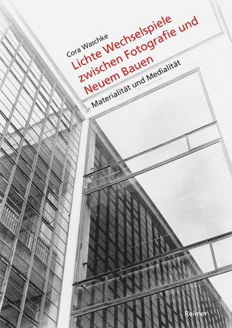 Lichte Wechselspiele zwischen Fotografie und Neuem Bauen