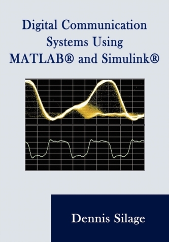 DIGITAL COMMUNICATION SYSTEMS USING MATL