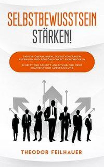 Selbstbewusstsein stärken!